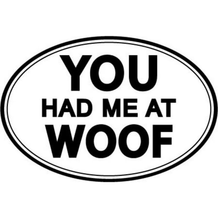 Pet Car Magnet You Had ME at WOOF, METALLIC By SPOILED ROTTEN DOGZ,USA