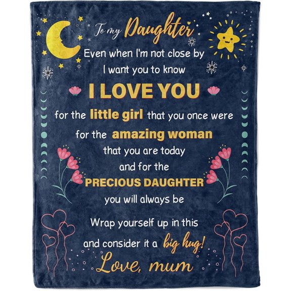 Daughter Gifts, Flannel Blanket with Encourage and Love Saying, Proud of You Gifts for Daughter on Birthday Valentines Day Wedding Day Graduation Back to School from Mum, 60 * 50IN