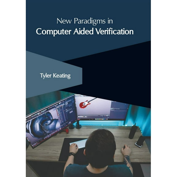 New Paradigms in Computer Aided Verification, (Hardcover)