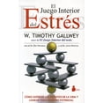 thumbnail image 1 of EL JUEGO INTERIOR DEL ESTRES SIRIO W. TIMOTHY GALLWEY, 1 of 2
