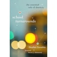 thumbnail image 1 of Pre-Owned School Turnarounds: The Essential Role of Districts [Paperback - Used], 1 of 1