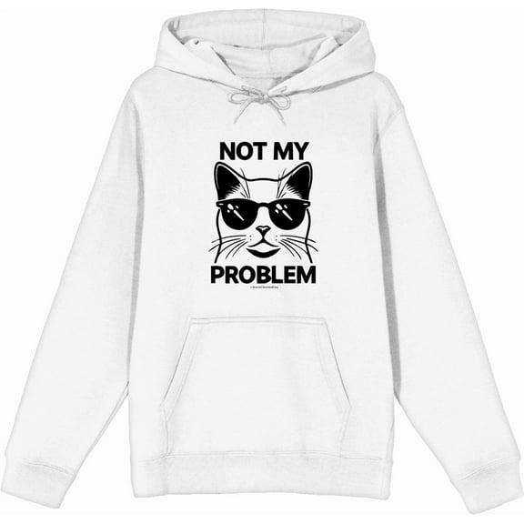 Not My Problem Cat with Sunglasses Adult White Long Sleeve Hoodie-Small