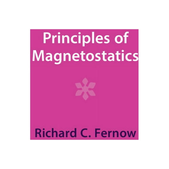 Principles of Magnetostatics, (Hardcover)
