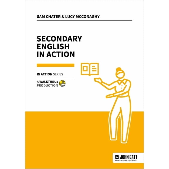 Secondary English in Action, (Paperback)