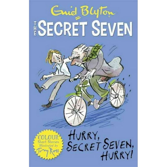 Secret Seven Colour Short Stories: Hurry, Secret Seven, Hurry! : Book 5