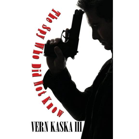 The Spy Who Did Not Know, (Paperback)