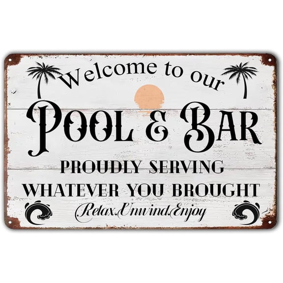 Welcome to Our Pool and Bar Metal Tin Sign,Pool Accessories Decor Outdoor Vintage Metal Tin Signs for Farmhouse Part Patio Porch Home Garden Bars Wall Decor 8x12 Inch