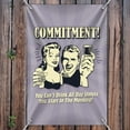 thumbnail image 3 of Commitment You Can't Drink All Day Unless Start in Morning Funny Humor Home Business Office Sign, 3 of 4