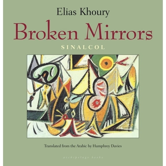 Broken Mirrors : Sinalcol (Paperback)