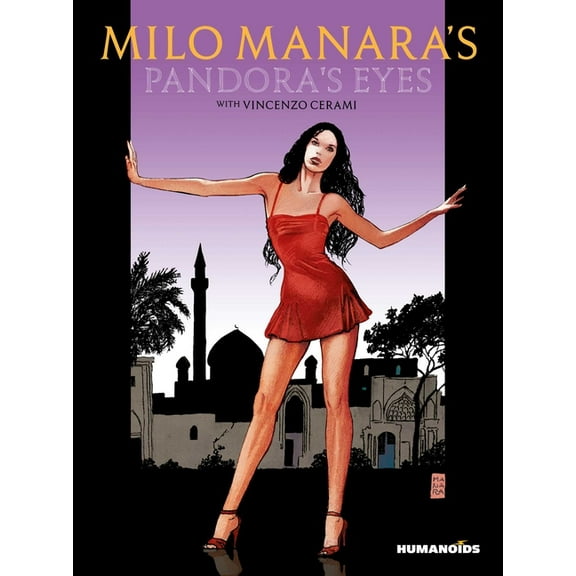 Milo Manara's Pandora's Eyes (Hardcover)