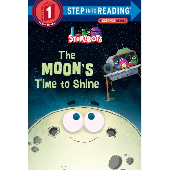 Pre-Owned The Moon's Time to Shine (Storybots) (Paperback) 0525646108 9780525646105