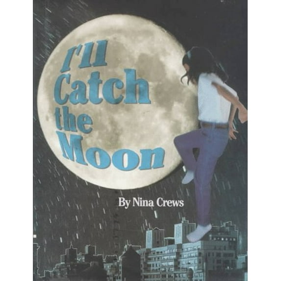 Pre-Owned I'll Catch the Moon (Hardcover) 9780688141356