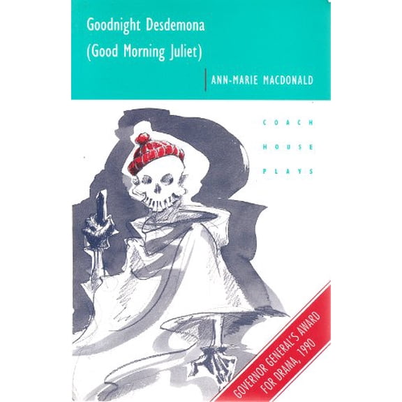 Pre-Owned Goodnight Desdemona (Good Morning Juliet) (Paperback) 0889104123 9780889104129