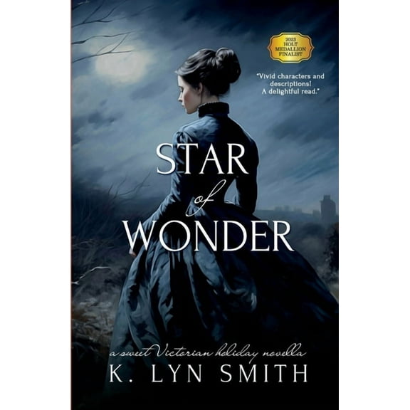 Love's Journey Star of Wonder: A Sweet Victorian Holiday Novella, Book 1, (Paperback)