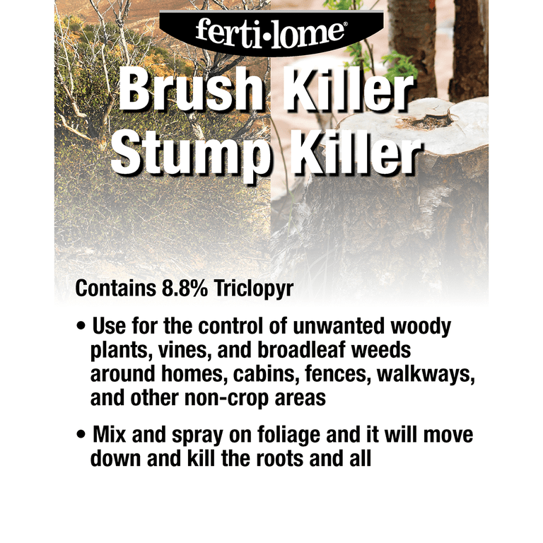 Ferti Lome Brush Killer Stump Killer, Herbicide for Woody Plants