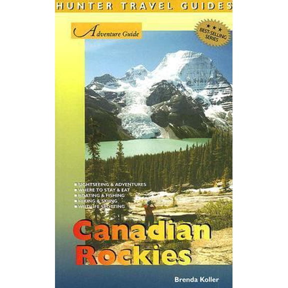 Pre-Owned Adventure Guide Canadian Rockies (Adventure Guides Series) (Paperback) 1588435733 9781588435736