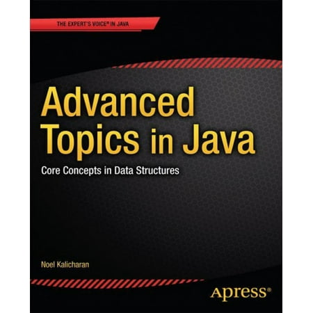 Advanced Topics in Java: Core Concepts in Data Structures | Walmart Canada
