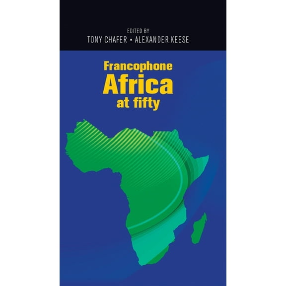 Francophone Africa at Fifty, (Paperback)
