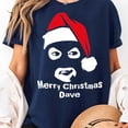 thumbnail image 3 of Merry Christmas Dave Unisex T-shirt, Sizes S-5XL - Gategoo, 3 of 5