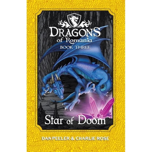 Pre-Owned Dragons of Romania Star Of Doom: Dragons of Romania - Book 3, Book 3, (Paperback)