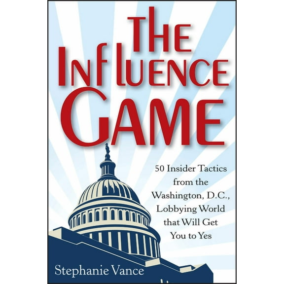 The Influence Game (Hardcover)