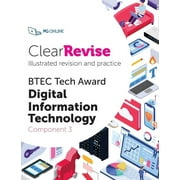 ClearRevise BTEC Tech Award Digital Information Technology Component 3 (Paperback)