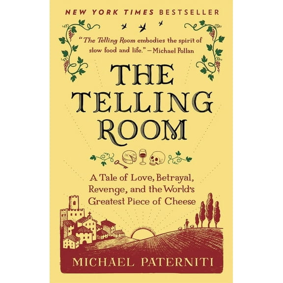 The Telling Room: A Tale of Love, Betrayal, Revenge, and the World's Greatest Piece of Cheese, (Paperback)