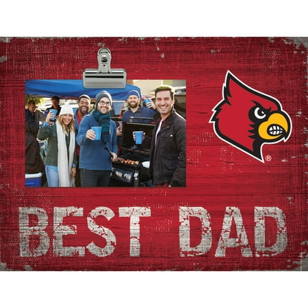 Louisville Cardinals 8'' x 10.5'' Best Dad Clip Frame - No (Best Pc For Photos)