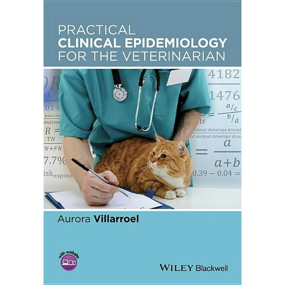 Practical Clinical Epidemiology for the Veterinarian (Paperback)