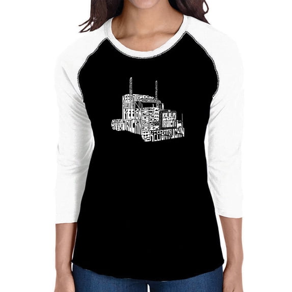 LA Pop Art Women's Raglan Baseball Word Art T-shirt - KEEP ON TRUCKIN'