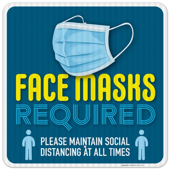 Face Mask Required Sign, Social Distancing Signs, 24x24 Reflective Aluminum EGP
