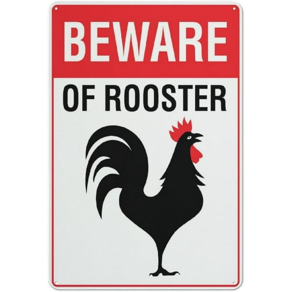 Beware Of Rooster Sign Sign, 8 X 12 Grade Reflective Sheeting Rust Free Aluminum, Weather Resistant, Waterproof, Easy To Mount