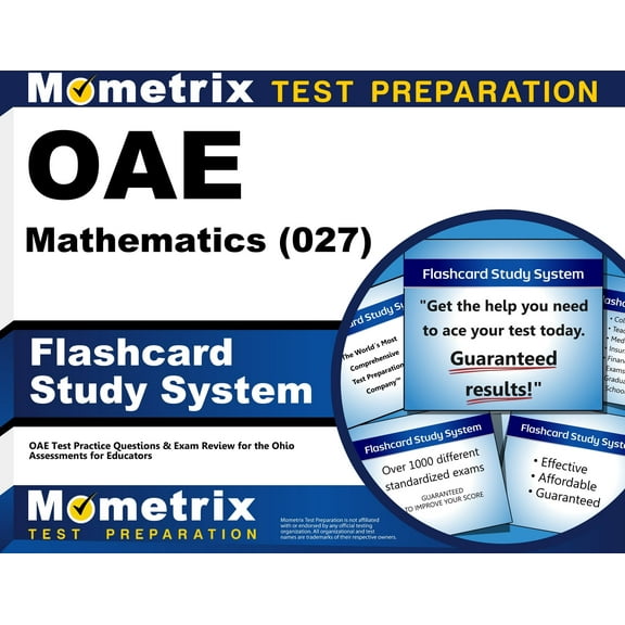 Oae Mathematics (027) Flashcard Study System : Oae Test Practice Questions & Exam Review for the Ohio Assessments for Educators (Cards)