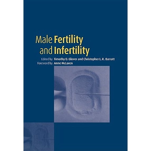 Pre-Owned Male Fertility and Infertility, (Paperback)