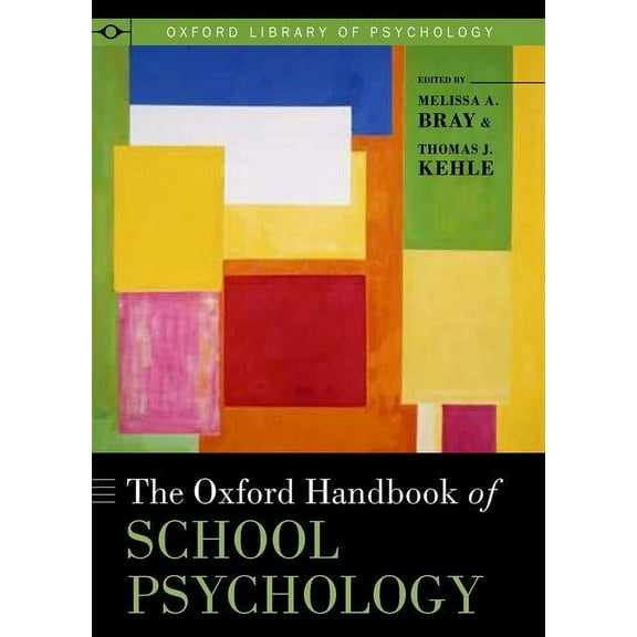 Oxford Library of Psychology Oxford Handbook of School Psychology, (Hardcover)