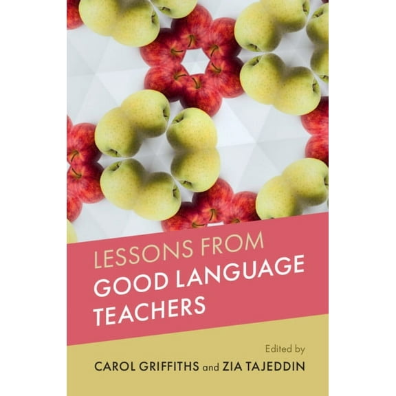 Lessons from Good Language Teachers, (Hardcover)