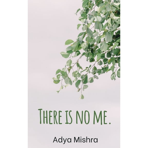 There is no me., (Paperback)