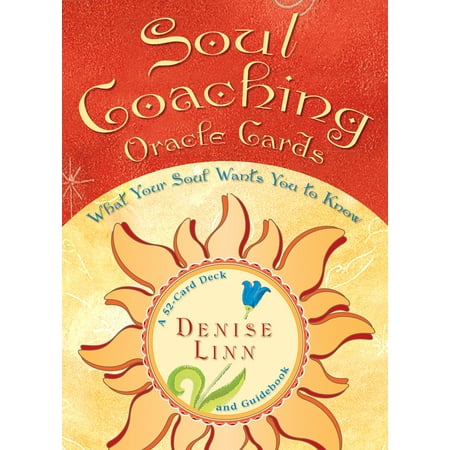 Soul Coaching Oracle Cards: What Your Soul Wants You to Know (Other)