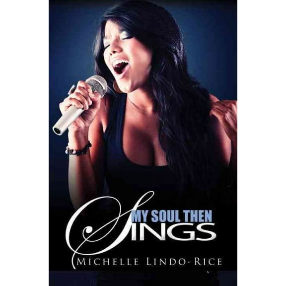My Soul Then Sings