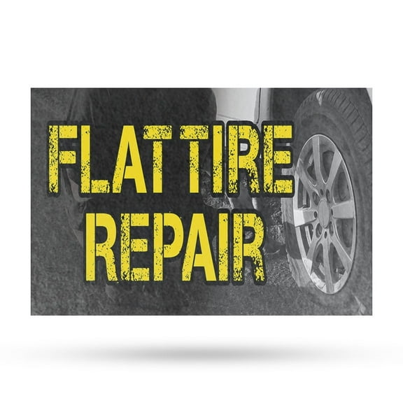 Flat Tire Repair Vinyl Decal 24 Inch x 36 Inch Weatherproof Heavy-Duty Adhesive Backing | Quick Service, Professional Mechanics, Affordable Pricing | Made in USA