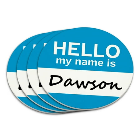 

Dawson Hello My Name Is Coaster Set