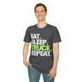 thumbnail image 4 of On the Road Again: 'Eat. Sleep. Truck. Repeat.' T-Shirt, 4 of 4