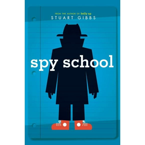 École d'Espionnage (Faisant Partie de l'École d'Espionnage) par Stuart Gibbs