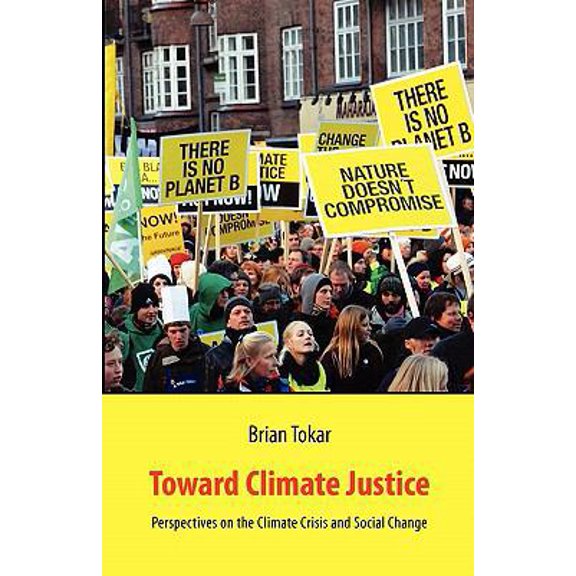 Pre-Owned Toward Climate Justice (Paperback) 8293064013 9788293064015