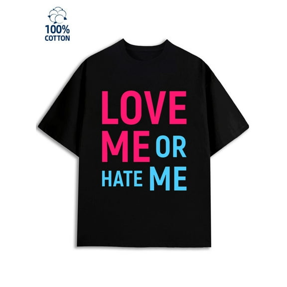 Love or Hate Me mens lover 180G 100% Cotton black taylor y2k Retro Unisex Shirt Cotton tshirts Vintage Unisex Shirt Short Sleeve tshirts Unique Design Unisex Shirt Graphic tshirts