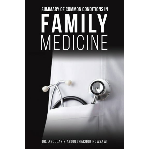 Summary of Common Conditions in Family Medicine, (Paperback)