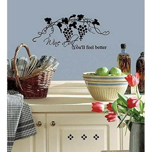 Decal ~ WINE A BIT, YOU'LL FEEL BETTER  ~ WALL DECAL, HOME DECOR