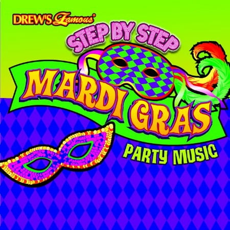 Step By Step Mardi Gras Party Music