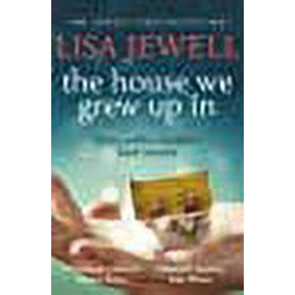 The House We Grew Up In Lisa Jewell (Paperback)