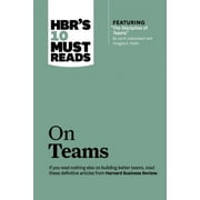 HBR's 10 Must Reads on Teams (with Featured Article the Discipline of Teams, by Jon R. Katzenbach and Douglas K. Smith), Used [Paperback]